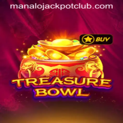 Exploring the World of TreasureBowl and the Exciting ManaloJACKPOT